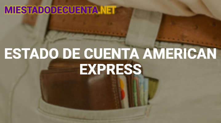 Estado de Cuenta American Express